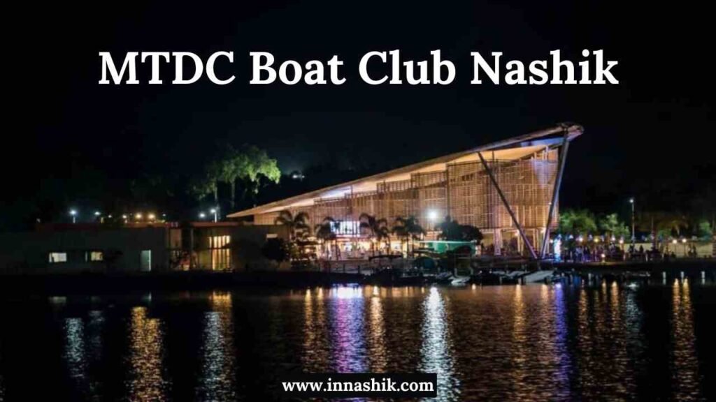 MTDC Boat Club Nashik Full Details